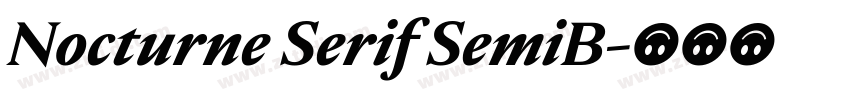 Nocturne Serif SemiB字体转换